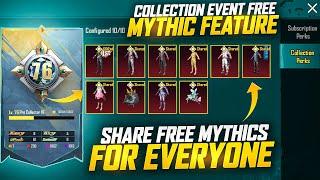 Share Free 10 Mythic For Everyone | New 3.2 Update Top Feature | Collection Level Trick| PUBGM