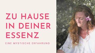 Zu Hause in Dir | Essenz & Konditionierung | Der wesentliche Kern meiner Arbeit