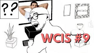 ITS HUGE ITS HUGE [WCIS #9]