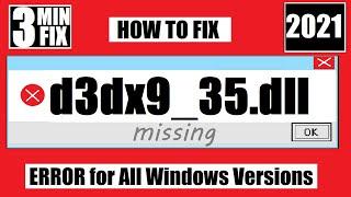 [𝟚𝟘𝟚𝟙 ]How to Fix The program can't start d3dx9_35.dll is Missing Error Windows 10/8/7 32/64 bit
