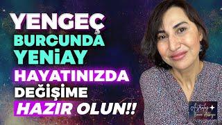 Yengeç Burcunda Yeniay Hayatınızda DEĞİŞİME HAZIR OLUN!! 1 -7 Temmuz Haftası Burç Yorumu