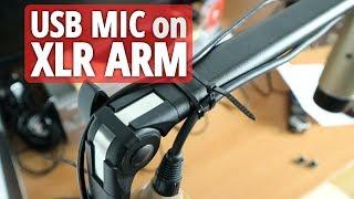 Use a USB Microphone on an XLR Cable Microphone Arm Basics