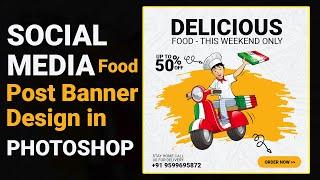 Pizza Banner design in Photoshop cc 2020 | Social media food post banner design