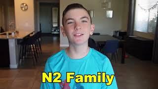 Welcome to N2 Family- Presented by Nyck & Nathan