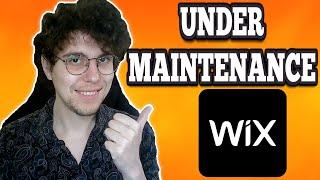 How To Put Wix Website Under Maintenance