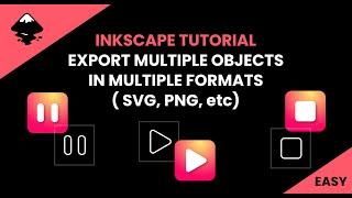 Inkscape Tutorial - Export Multiple Objects In Multiple Formats (SVG, PNG, etc)