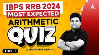 IBPS RRB 2024 | Quants Most Expected Arithmetic Quiz | By Shantanu Shukla