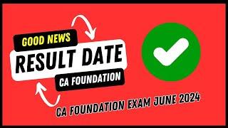 ICAI Good News || CA Foundation Result || CA foundation Exam June 2024