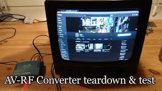 AV-RF Converter test & teardown