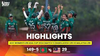 Bangladesh Women U19 vs Malaysia Women U19 | ACC Women's U19 Asia Cup | Match 5