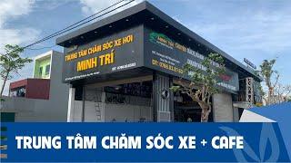 Mô hình chăm sóc xe kết hợp Cafe chuyên nghiệp - Siêu nhỏ xinh, siêu đẹp và siêu tiết kiệm diện tích