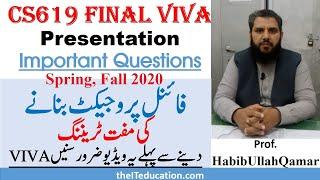 CS619 Final VIVA Important Questions to prepare | CS619 Final Project VU