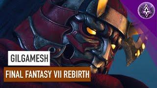 Final Fantasy VII Rebirth - Gilgamesh - Summons