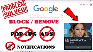 How to Stop / Disable Pop Up ADS, Notifications on Google Chrome | Remove / Block Pop-Up ADS (2021)