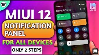 How to get MIUI12 notification panel | miui 12 control panel  | #MIUI12