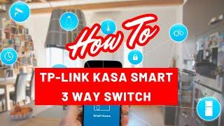 TP-Link Kasa Smart Wi-Fi 3-Way Light Switch Kit Installation (HS210)