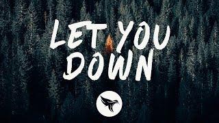 Stonebank - Let You Down (Lyrics) feat. Danyka Nadeau