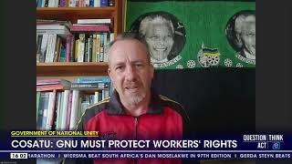 COSATU wants the GNU to protect workers' rights