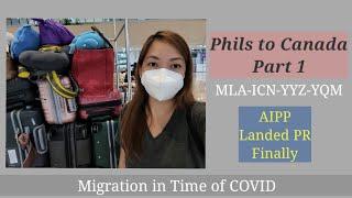 Flight from Philippines to Canada - Landed PR through AIPP - Ep 1