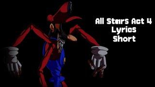 [FNF/MM/DC2] All Stars Act 4 Lyrics Short animation