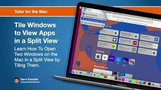 Tile Windows to View Apps in a Split View on the Mac