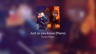 Just so you know (Piano) - Blacklite District