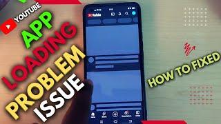 How To Fix YouTube App Loading Page Problem Issue | YouTube App Not Working On Wi-Fi Network