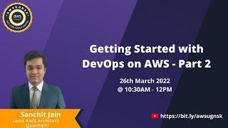 Getting Started with DevOps on AWS - Part 2