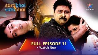 Sarabhai Vs Sarabhai | Ek Ghar Mein Maya aur Monisha! Sarabhai vs Sarabhai Full Episode 11