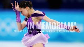 Tribute to Kamila Valieva's Short Program: "In Memoriam"