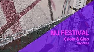 Criola and Gleo Process - NU FESTIVAL