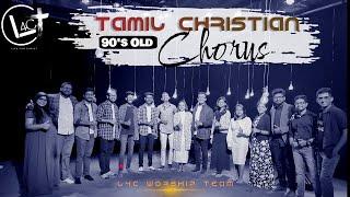 90's Old Tamil Christian Chorus Medley | L4C Worship Team