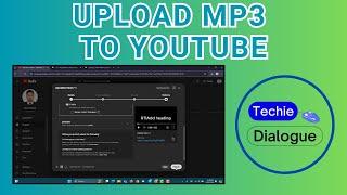 How to Upload Mp3 to Youtube