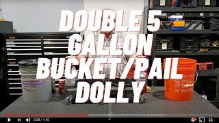 Double 5 Gallon Bucket/Pail Dolly