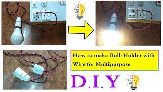 How to make Bulb Holder with Wire for Multipurpose use | Extension Wire Holder