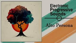 Alto Persona - Guestmix for Electronic Progressive Sounds (2025.01.)