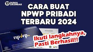 UPDATE 2024 CARA DAFTAR NPWP PRIBADI