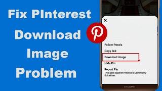 How To Fix Pinterest Download Images Problem Solve in Android