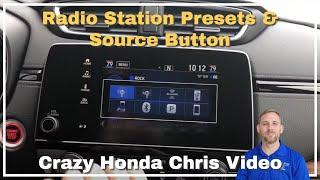Using Radio Station Presets & Source Button on Your New Honda