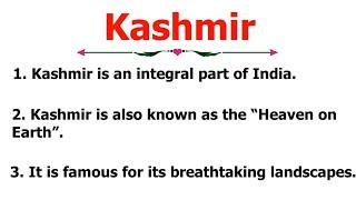 10 Lines Essay On Kashmir | Essay On Kashmir In English | Easy Sentences About Kashmir In English