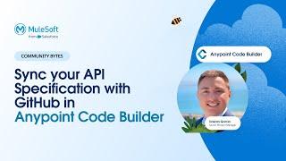 Sync your API Specification with GitHub in Anypoint Code Builder Feb ‘24| Community Bytes | ACB, VCS