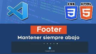  Fijar el FOOTER siempre abajo | HTML y CSS 