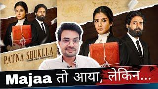 Patna Shuklla REVIEW by NiteshAnand | Raveena Tandon | Hotstar