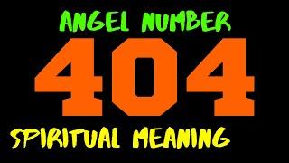  Angel Number 404 | Spiritual Meaning of Master Number 404 in Numerology | What does 404 Mean