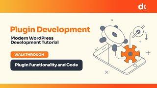 Modern WordPress Development: Plugin Introduction