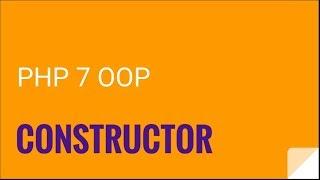 PHP 7 OOP: Constructor and destructor | OOP PHP 7 Tutorial No. 3