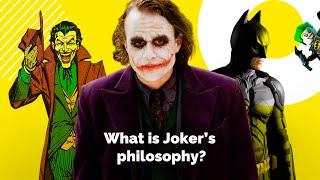 What Is Joker's Philosophy?