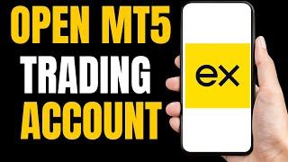 How To Open Exness MT5 Trading Account