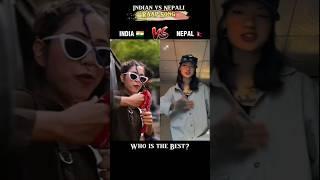 India  Vs Nepal #trendingshorts #youtubeshorts #hiphop #hindisong #nepalisong