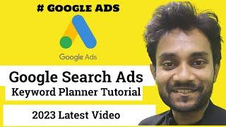 How to Use Google ads Keyword Planner - Full Tutorial 2023
